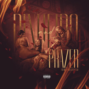 Dinheiro & Prazer (Explicit)