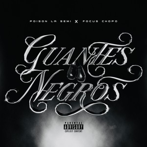 GUANTES NEGROS (Explicit)