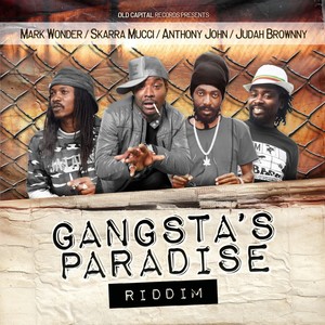 Gangstas Paradise Riddim