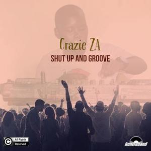 Shut Up & Groove