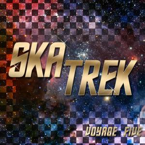 Ska Trek, Voyage Five