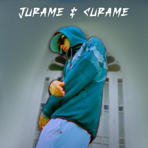 Jurame & Curame (feat. JANOVM)