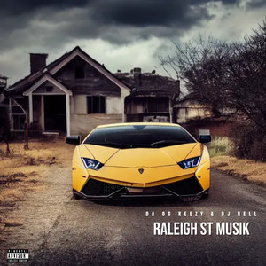 Raleigh St Musik (Explicit)