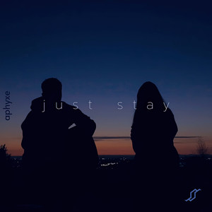 just stay