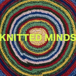 KNITTED MINDS