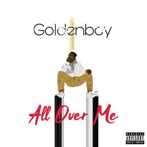 All Over Me(feat. Breeze) (Explicit)