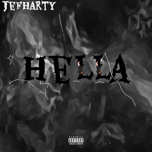 Hella (Explicit)