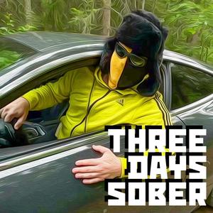 Three Days Sober