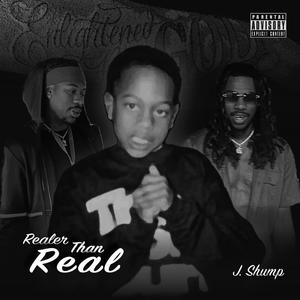 REALER THAN REAL (Explicit)