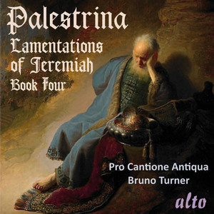 Palestrina: Lamentations of Jeremiah, Book Four