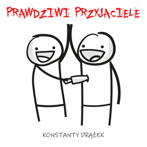 Prawdziwi przyjaciele (Explicit)