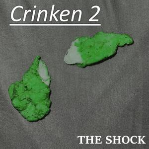 Crinken 2: The Shock