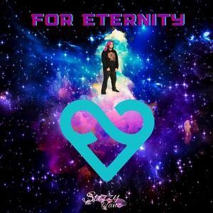 For Eternity (Explicit)