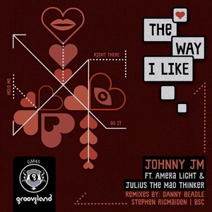 The Way I Like (BSC Deep Mix)