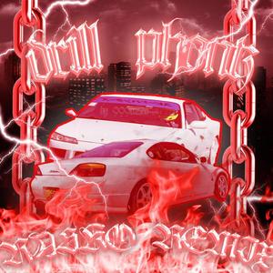 DRILL PHONK (feat. OAKTREEHILL) (Remix|Explicit)