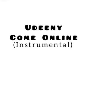 Come Online Instrumental (Special Version)