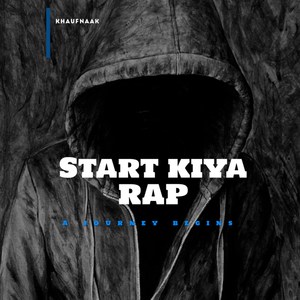 Start Kiya Rap