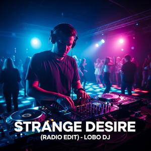 Strange Desire (Radio Edit)