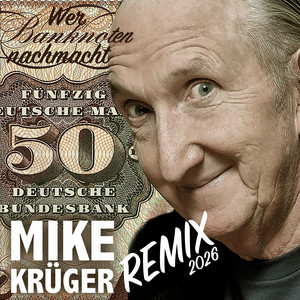 Wer Banknoten nachmacht (Remix 2026)