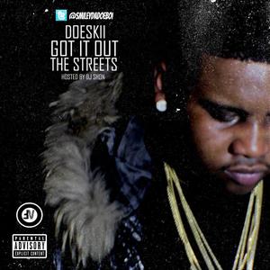 GOT IT OUT THE STREETS (GIOTS) [Explicit]