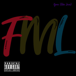 F.M.L (Explicit)