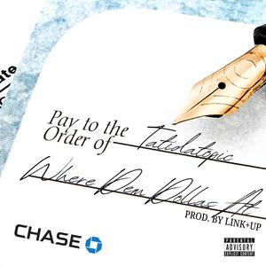 Where Dem Dollas At (feat. Link+Up) (Explicit)