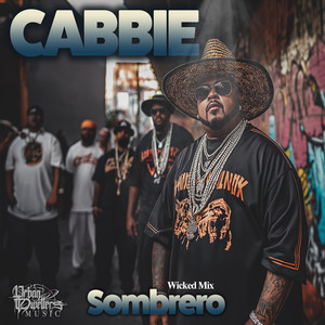 Sombrero (Wicked Mix) [Explicit]