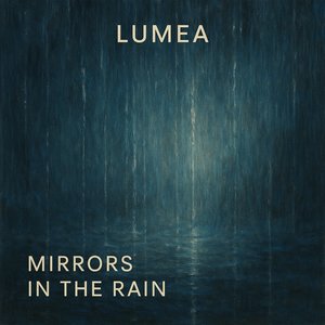 Mirrors in the Rain