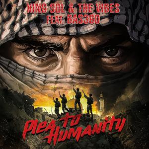 Plea to Humanity (feat. Bas360)