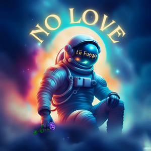 No Love (Explicit)