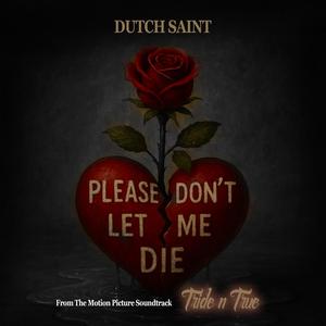 Please Don't Let Me Die