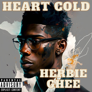 Heart Cold (Explicit)