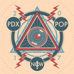 PDX Pop Now! 2017 Compilation (Explicit)