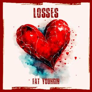 LOSSES (Explicit)