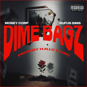 Dime Bagz (Explicit)