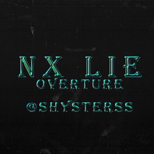 nx lie overture (Explicit)