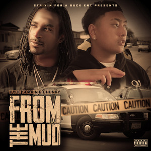 From the Mud (Explicit)