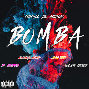 Bomba (Explicit)