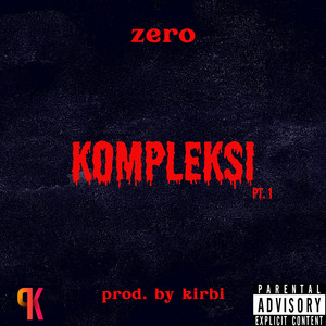 Kompleksi Pt. 1 (Explicit)