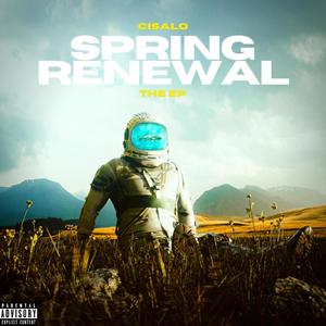 Spring Renewal The EP (Explicit)