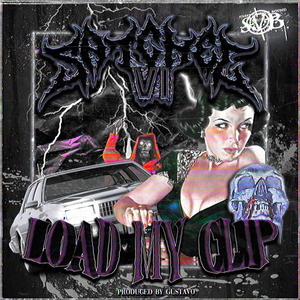 LOAD MY CLIP (feat. GUSTAVO) [Explicit]