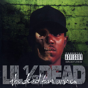 Lil 1/2 Dead - Now They Come Around