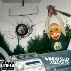 Windshield Smasher EP