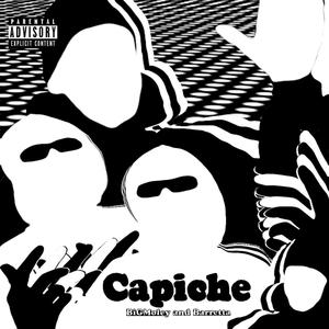 Capiche (feat. Barretta) (Explicit)
