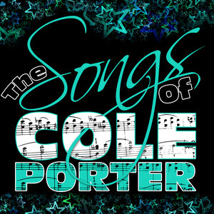 The Songs of Cole Porter