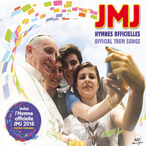 JMJ : Hymnes officielles