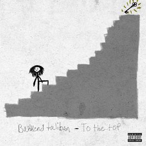 To The Top (Explicit)