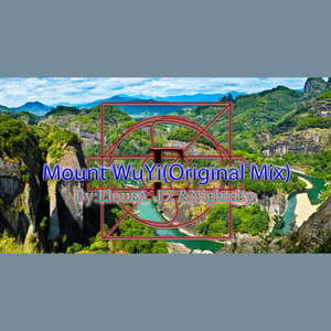 Mount WuYi (Elousν.-FZ Remake)