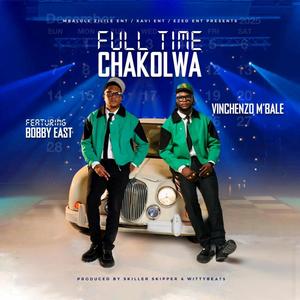 Vinchenzo Full Time Chakolwa x Bobby East (Explicit)