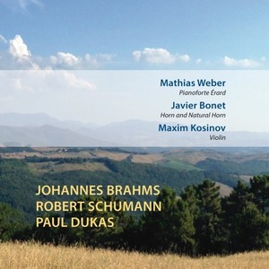 Johannes Brahms Robert Schumann Paul Dukas